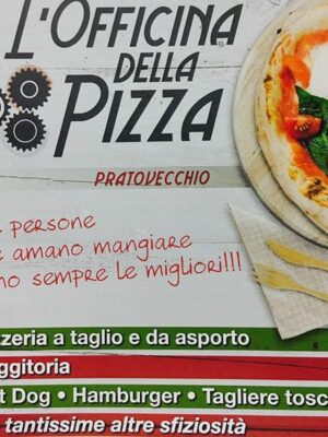 Officina della Pizza pratovecchio